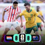 World Cup 2026: Paraguay 0 - 0 Australia